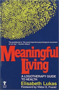 Meaningful-living A Logotherapy Guide to Health